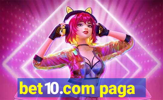 bet10.com paga